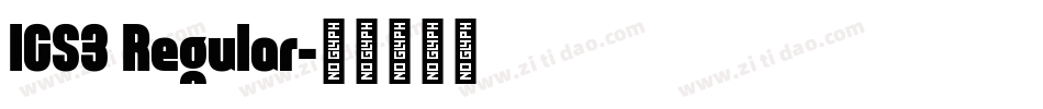 ICS3 Regular字体转换